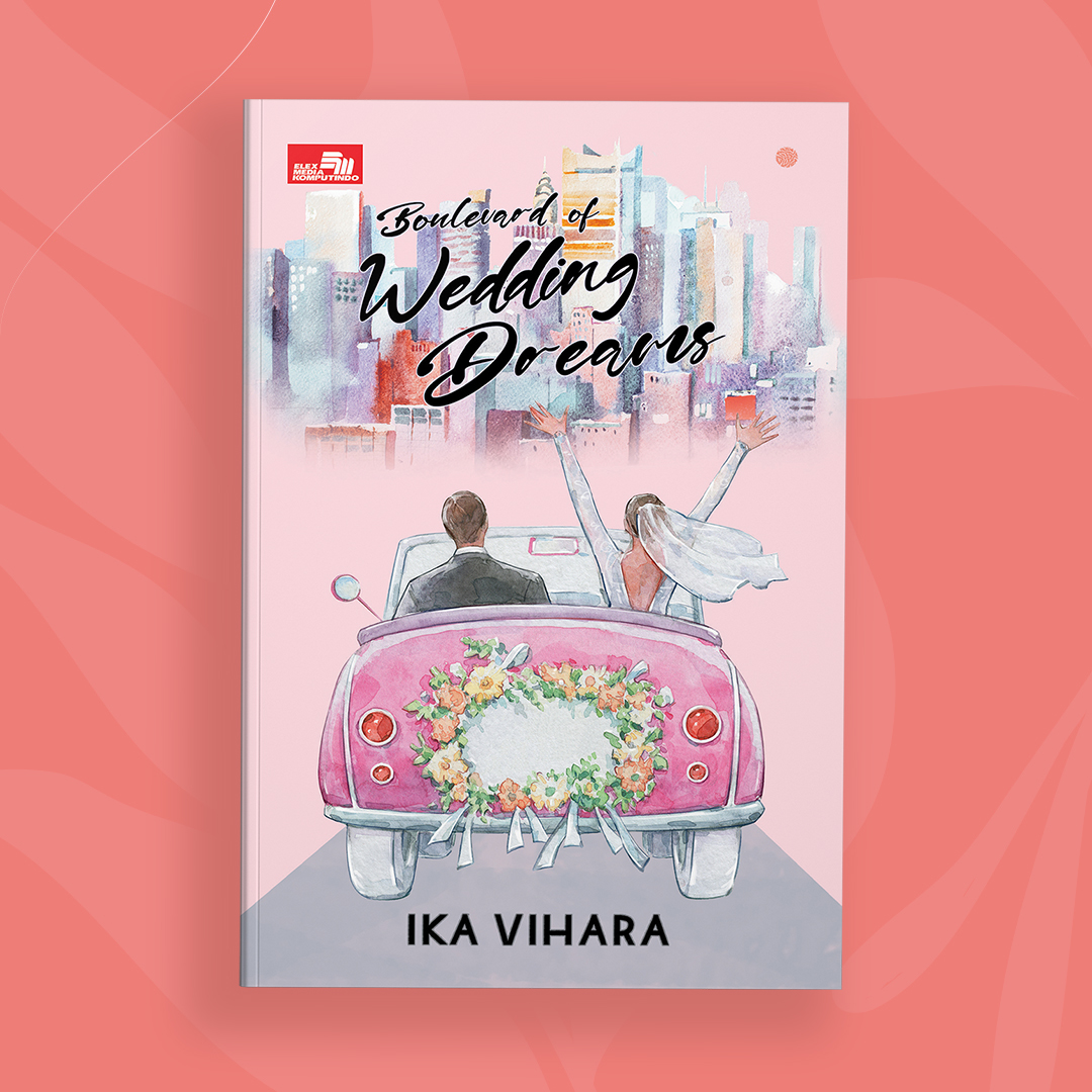 Cover novel Boulevard of Wedding Dreams, berwarna merah muda, ada mobil pengantin dan judul berwarna hitam.